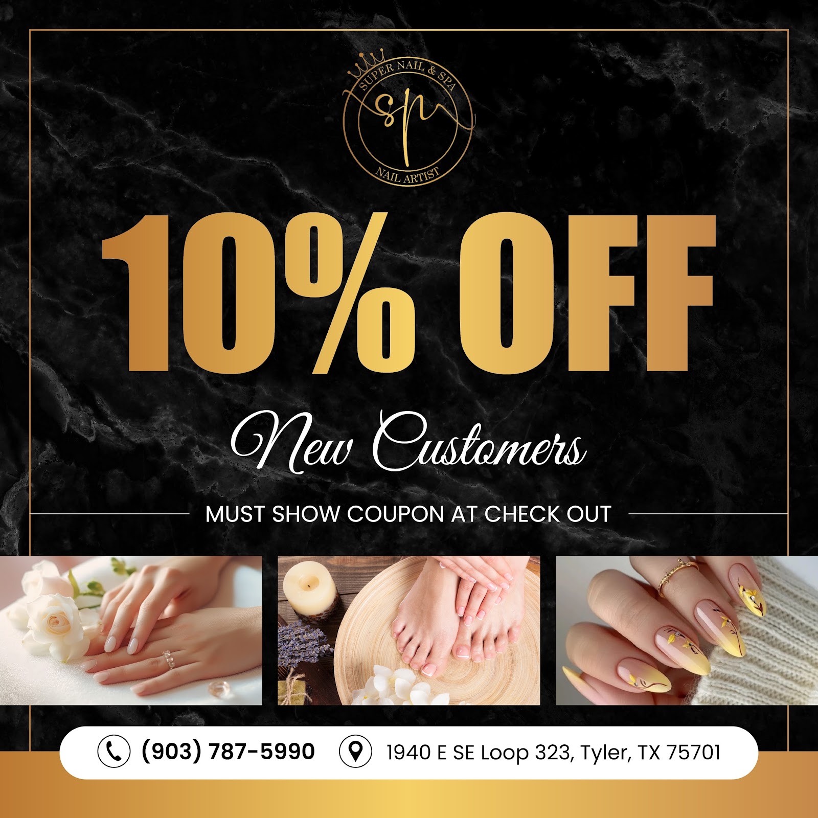 Super Nails & Spa (10% OFF New Customers) in Tyler, TX