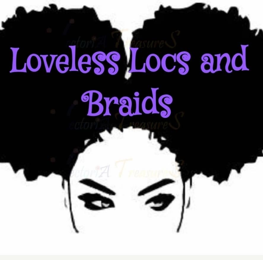 Loveless Locs and Braids in Milwaukee, WI