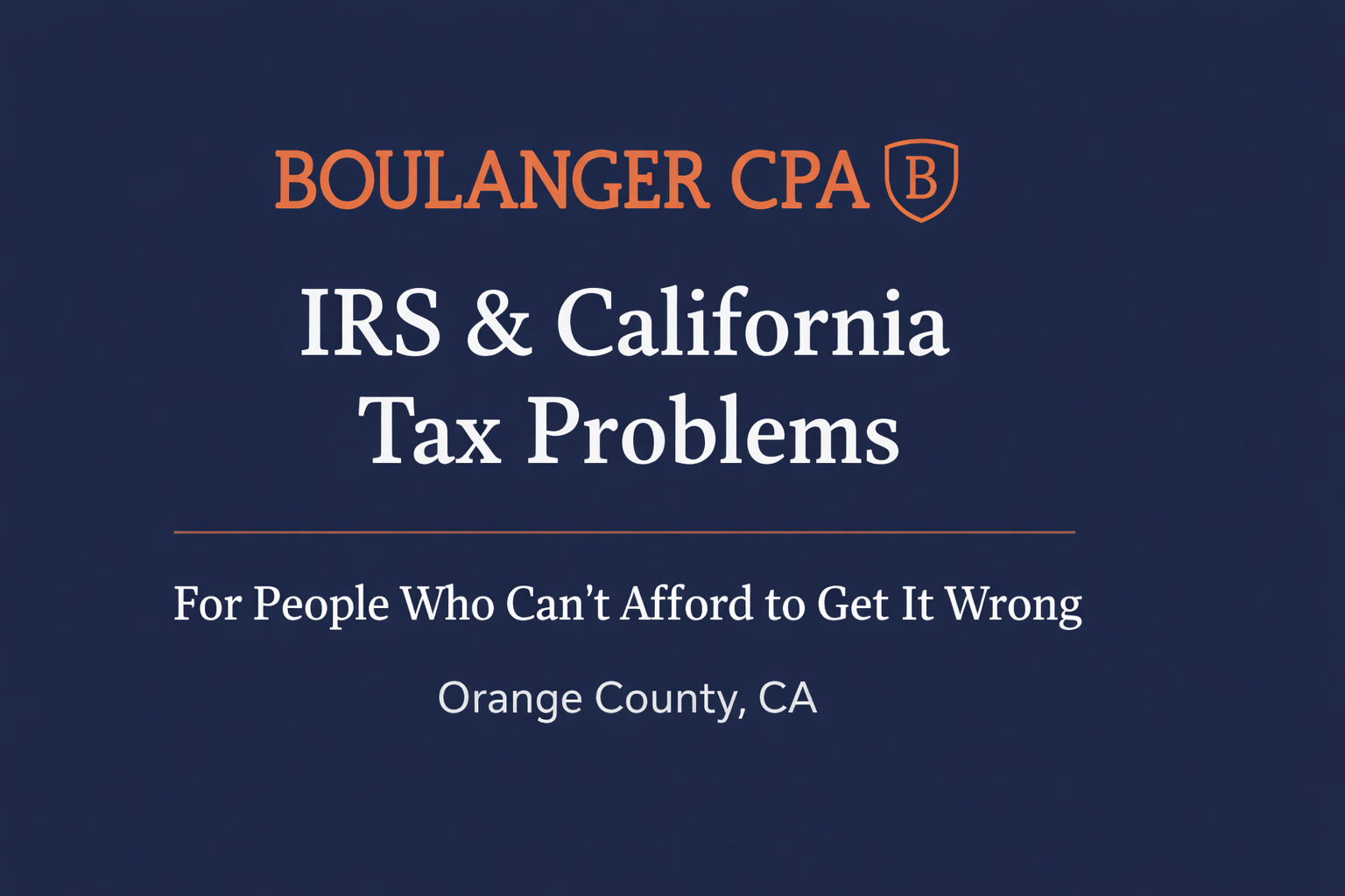 Boulanger CPA and Consulting PC in Orange, CA