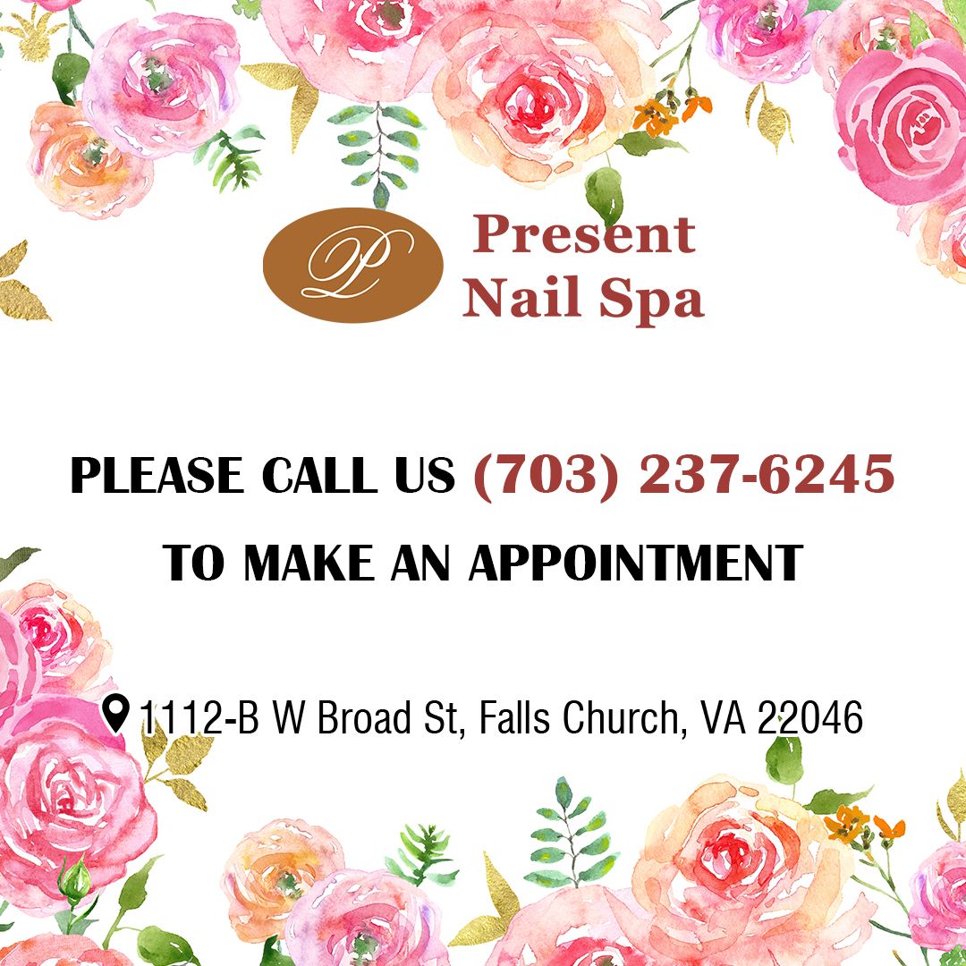 Present Nail Spa in Falls Church, VA