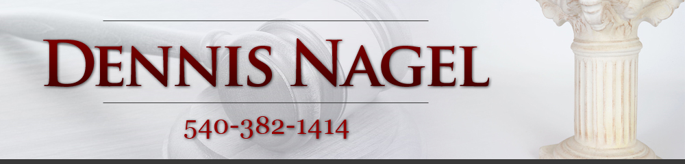 Dennis Nagel Attorney at Law in Christiansburg, VA