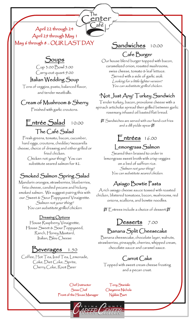 Career Center Cafe (at MCCC) SEASONAL in Medina, OH