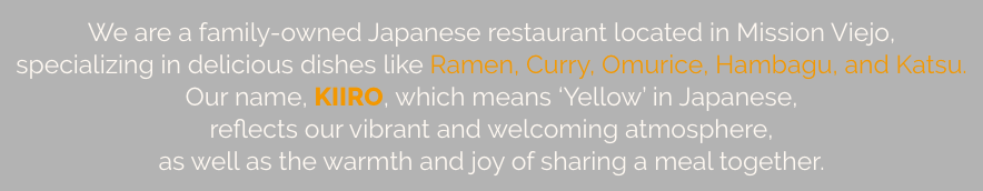 KIIRO CUISINE in Mission Viejo, CA (2)