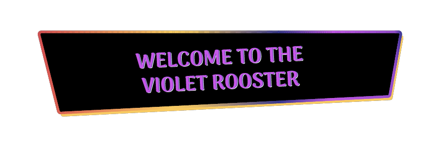 Violet Rooster in Chino Hills, CA
