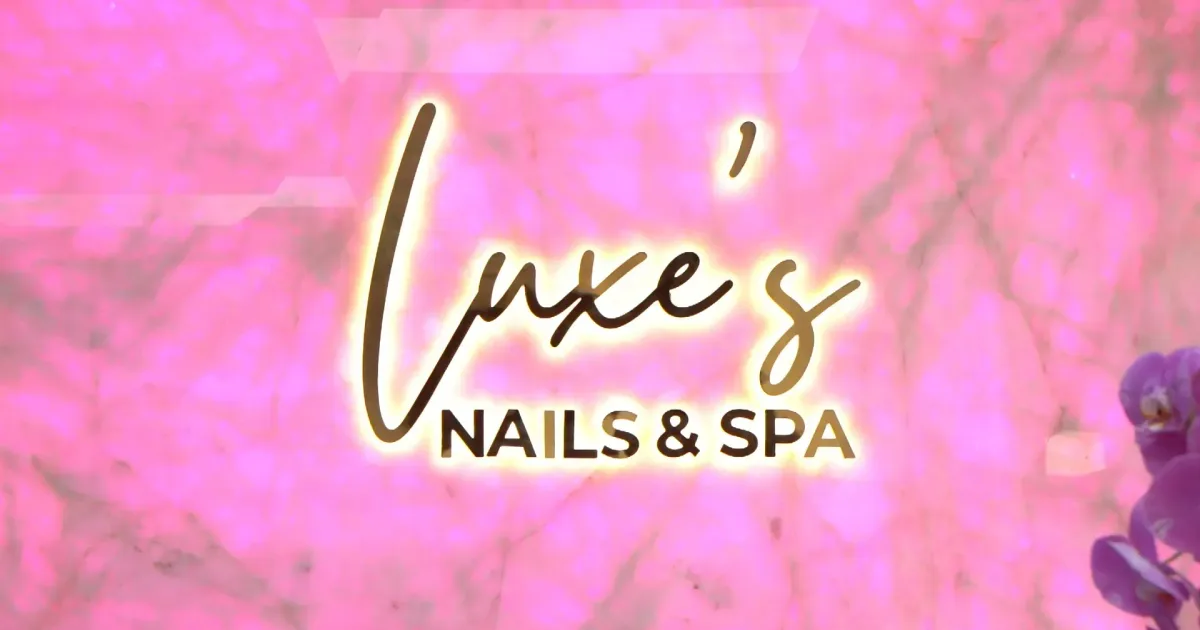 Luxe's Nails & Spa in Fremont, CA
