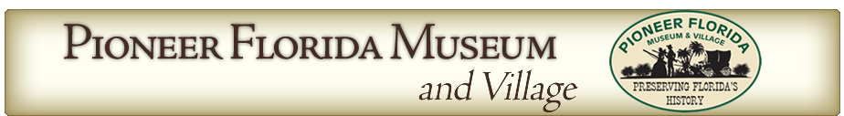Pioneer Florida Museum & Village in Dade City, FL (2)