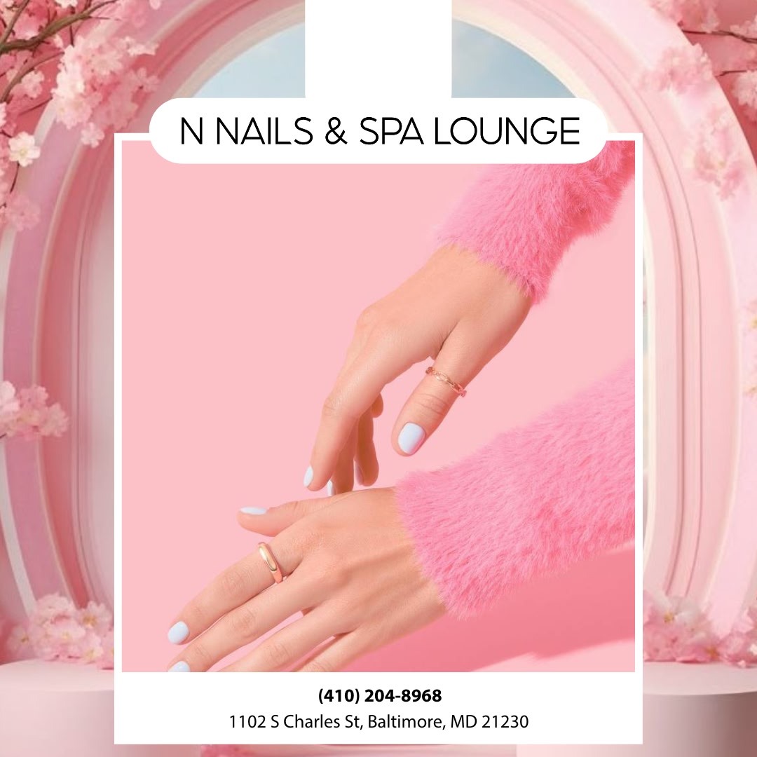 N NAILS & SPA LOUNGE- NAIL SALON FEDERAL HILL BALTIMORE MD in Baltimore, MD (6)