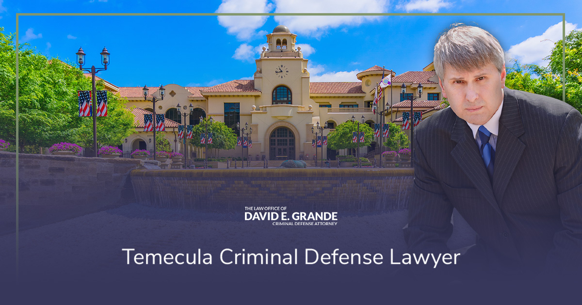 The Law Office of David E. Grande in Temecula, CA (2)