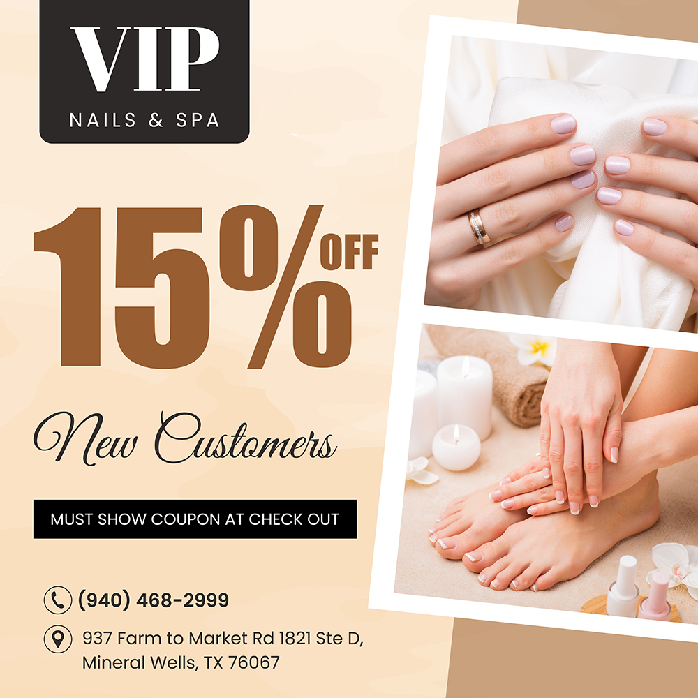 VIP Nails & Spa (15% OFF New Customers) in Mineral Wells, TX (3)