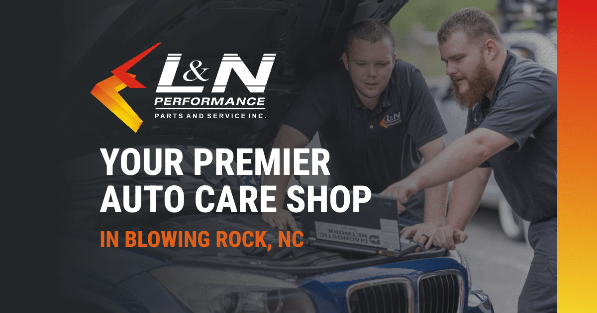L&N Performance Auto Repair in Blowing Rock, NC (3)