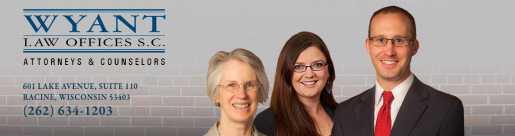 Wyant Law Offices, S.C. in Racine, WI